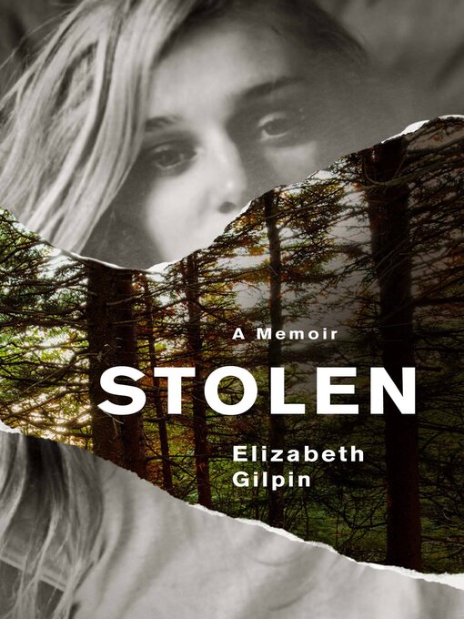 Title details for Stolen by Elizabeth Gilpin - Available